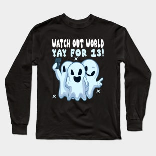 13th Birthday Long Sleeve T-Shirt